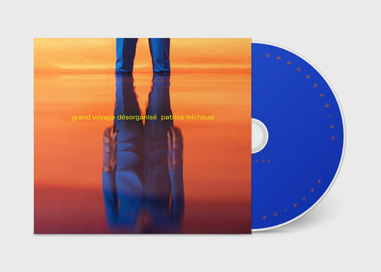 Grand voyage désorganisé - CD